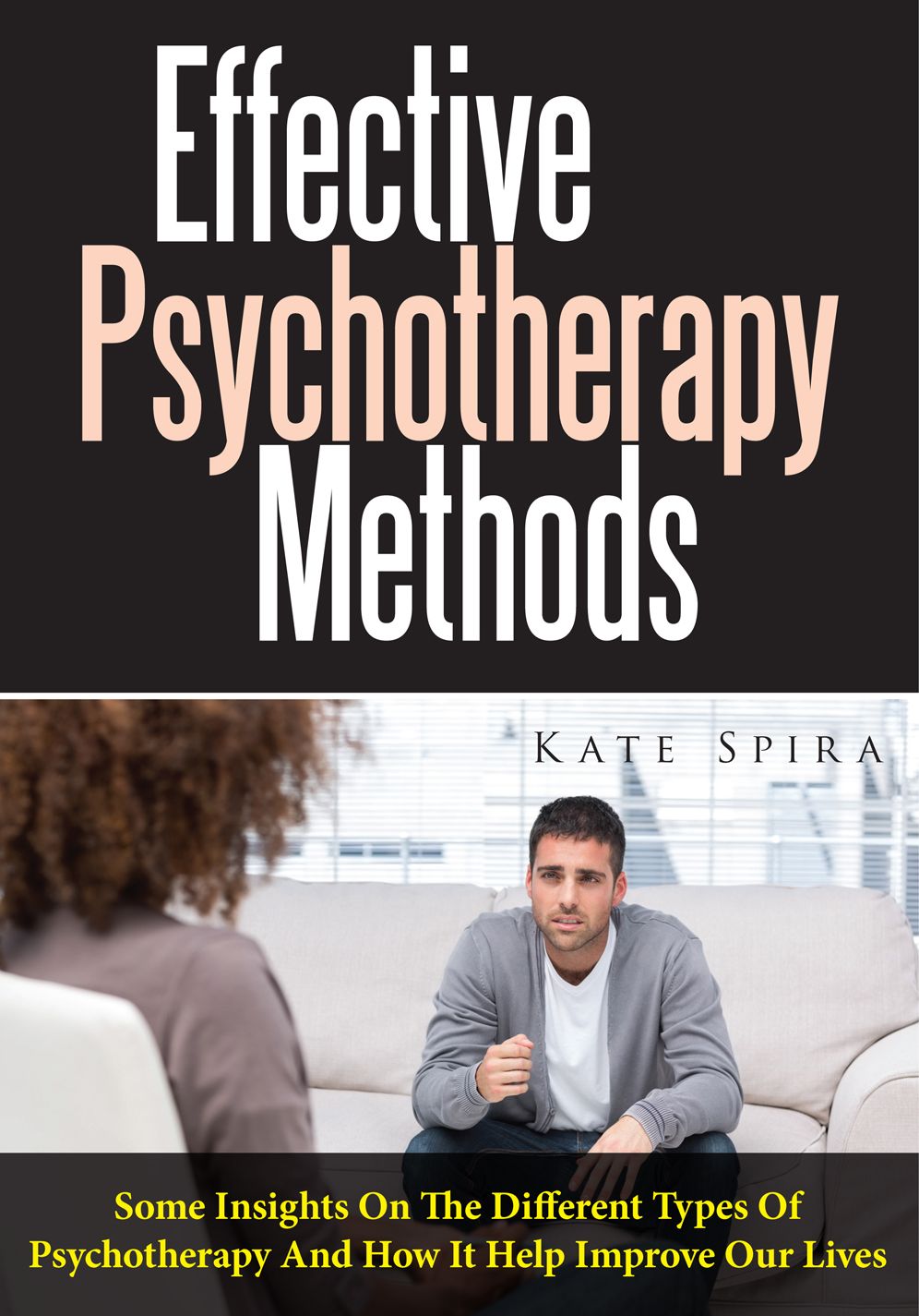 Effective Psychotherapy Methods