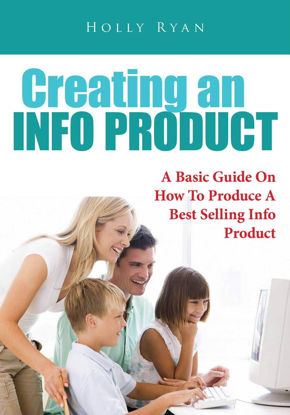 Creating an Info Product