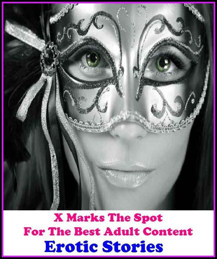 Nudes: X Marks The Spot For The Best Adult Content Erotic Stories (True Adventures In Colorado, The Nurse, Vicky, College Hottie First Time ) ( Erotic Photography, Erotic Stories, Nude Photos, Naked , Adult Nudes, Breast, Domination, Bare Ass, Lesbian, Sh