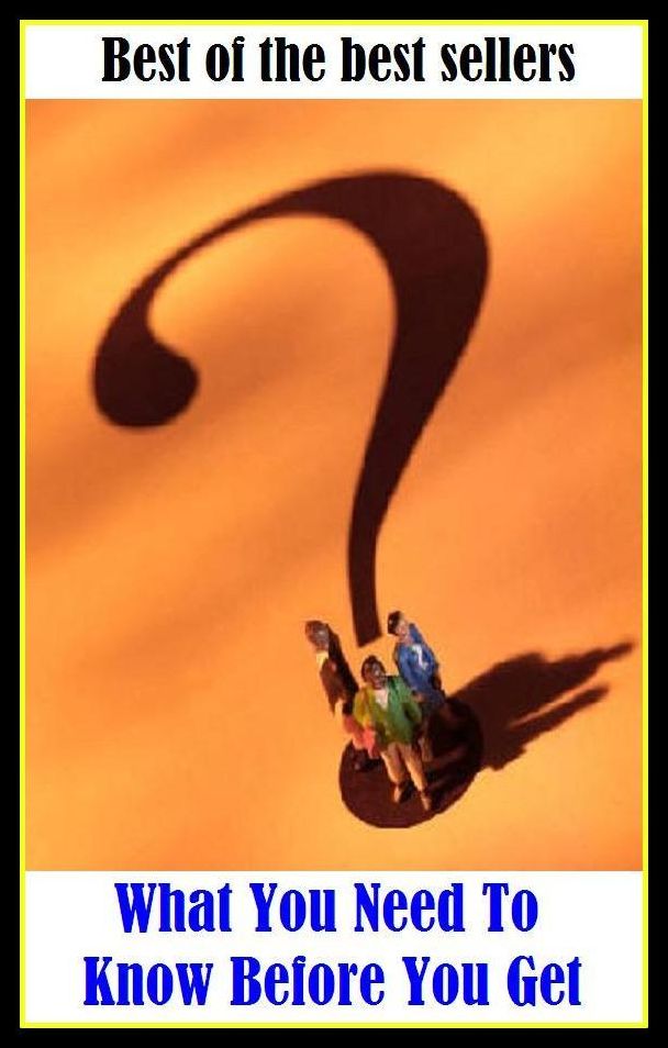 Best of the Best Sellers What You Need To Know Before You Get ( requirement, essential, necessity, want, requisite, prerequisite, demand, desideratum, liability, indebtedness, inheritance, danger, difficulty, need )