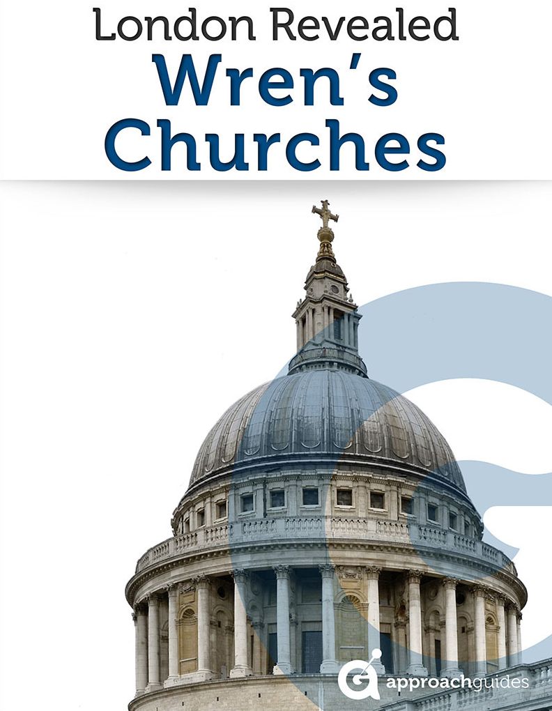 London Revealed: Christopher Wrens Churches (Travel Guide)