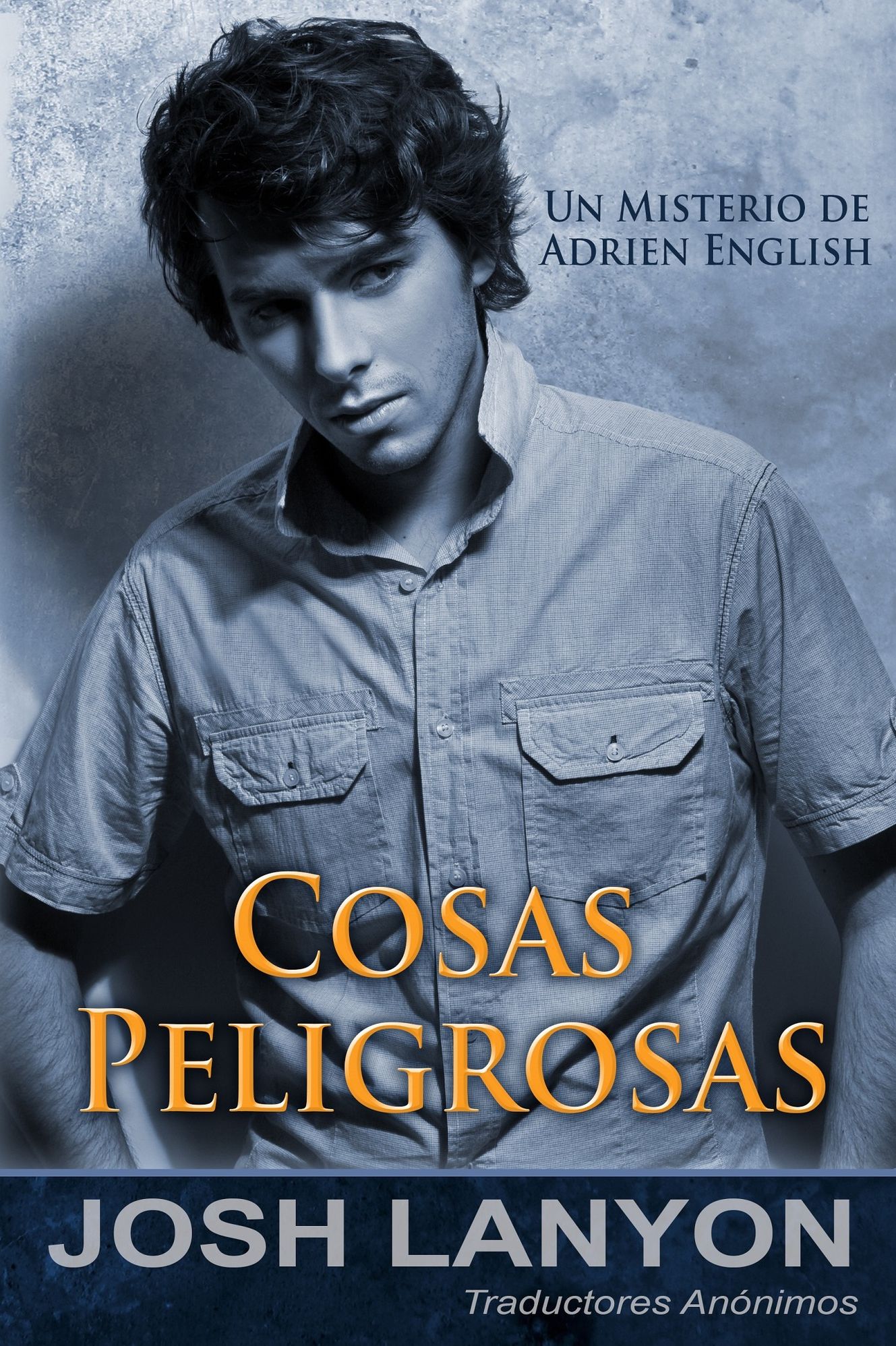 Cosas Peligrosas: Los misterios de Adrien English, Libro 2