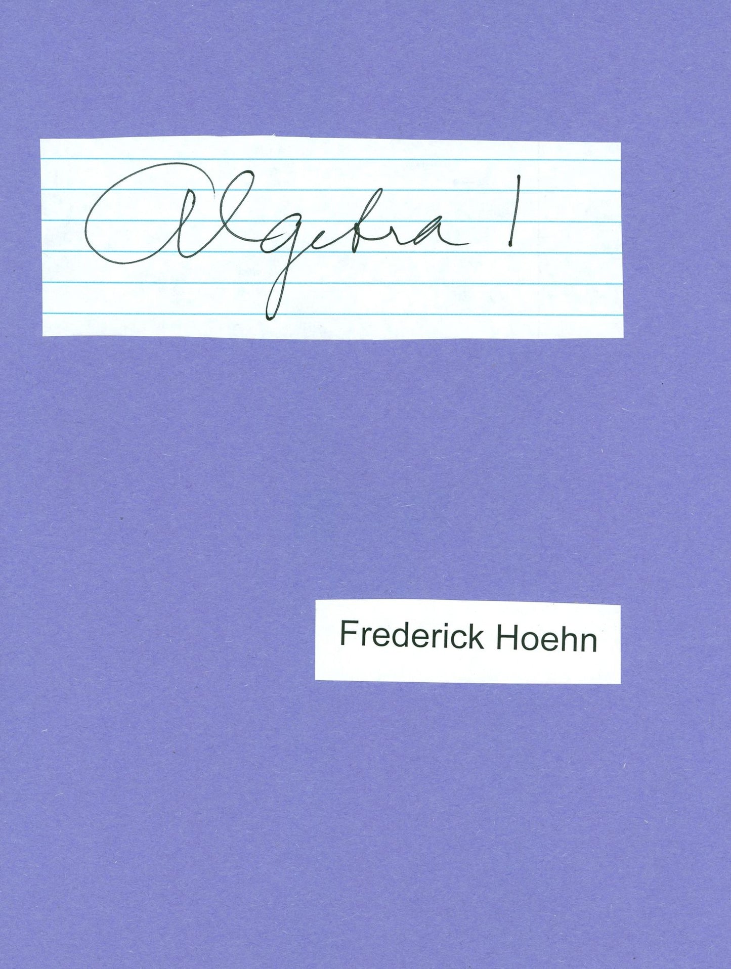 Algebra 1, The Basics
