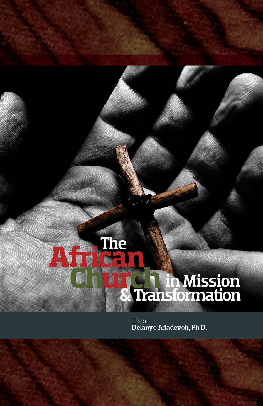 The African Church in Mission and Transformation