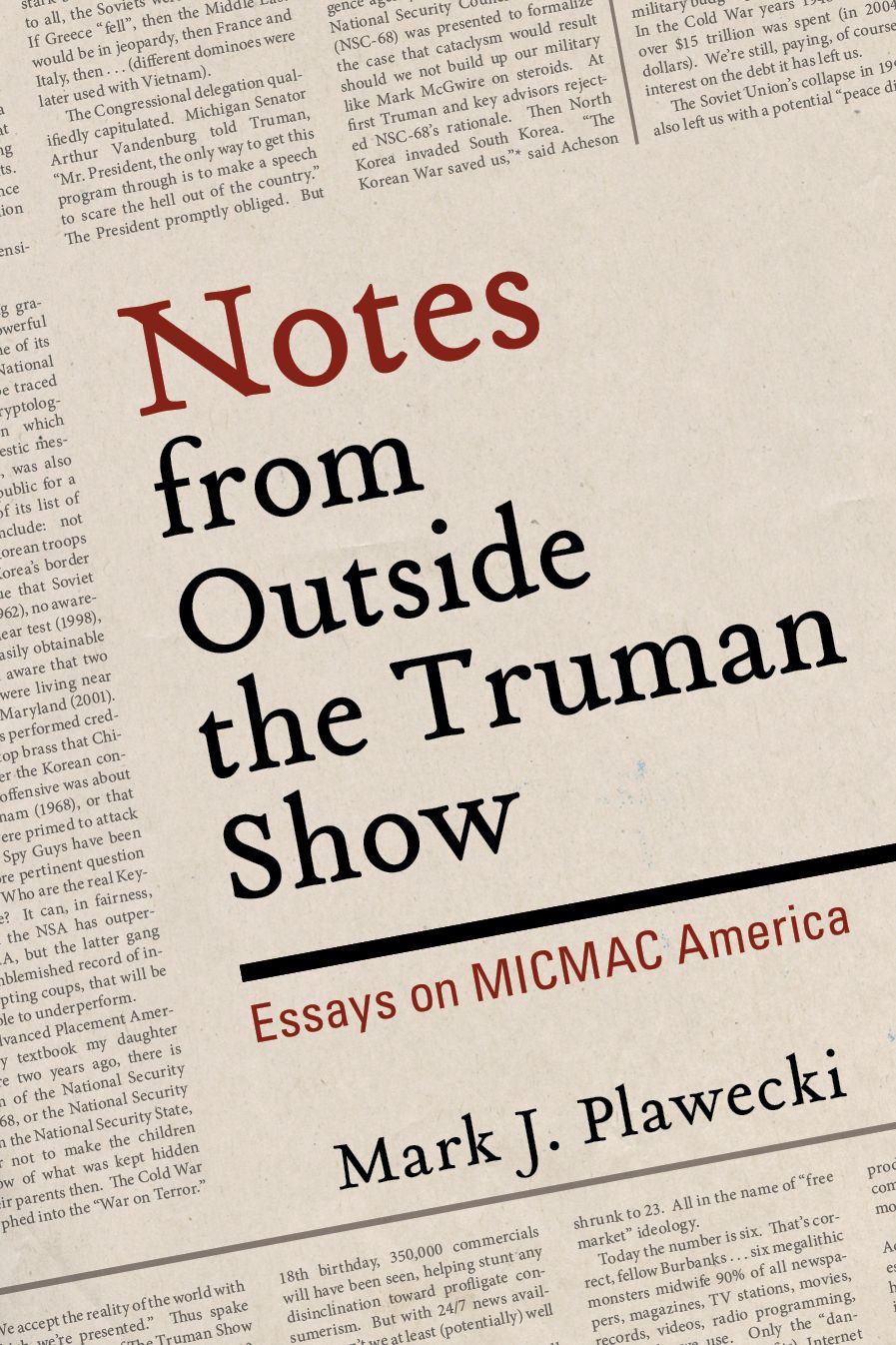 Notes From Outside the Truman Show
