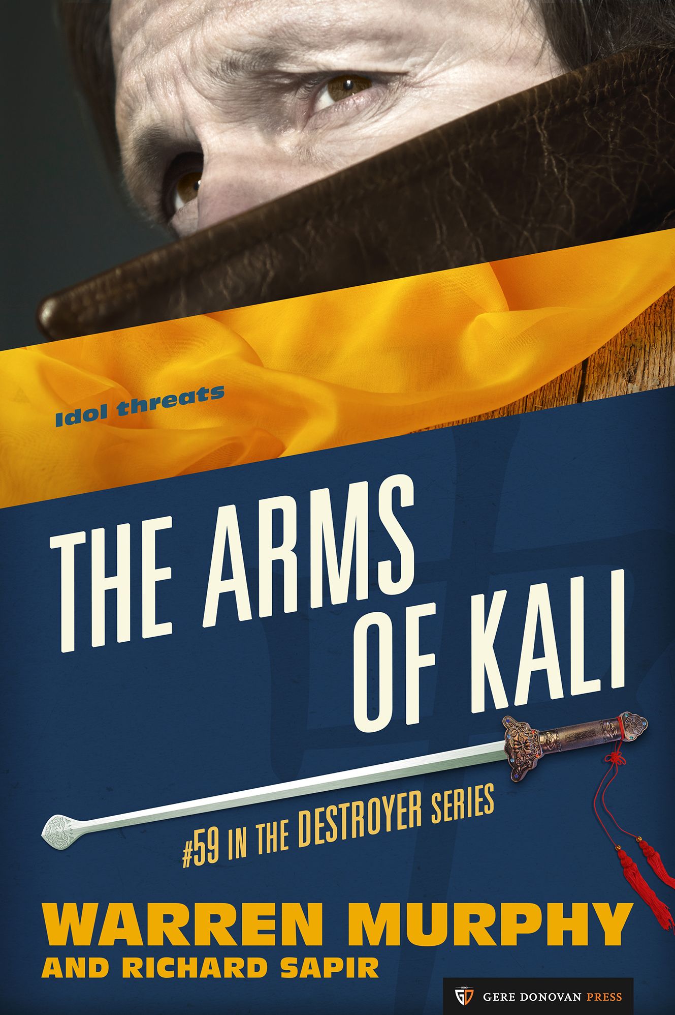 The Arms of Kali (Destroyer Series #59)