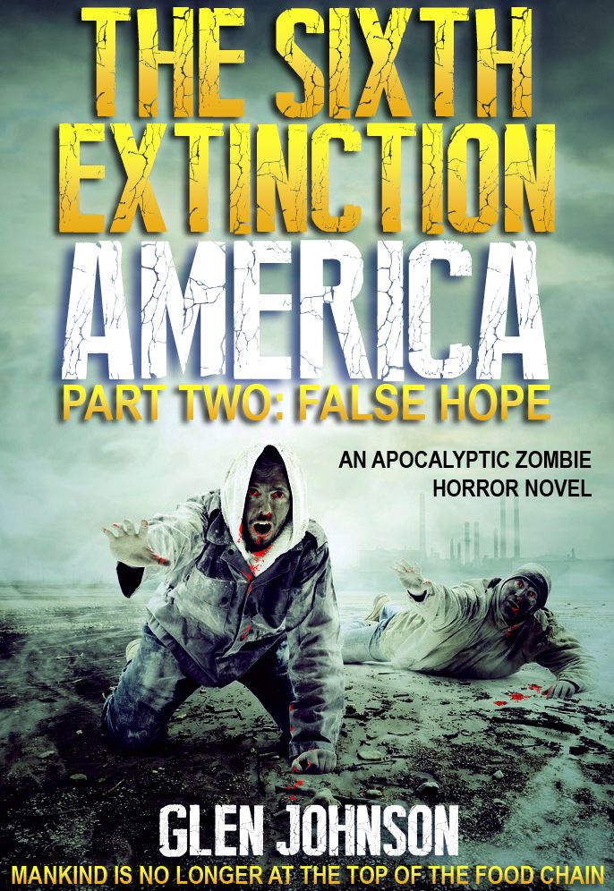 The Sixth Extinction: America Part Two: False Hope