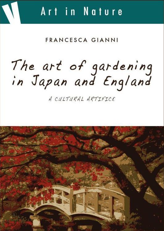 The art of gardening in Japan and England, a cultural artifice
