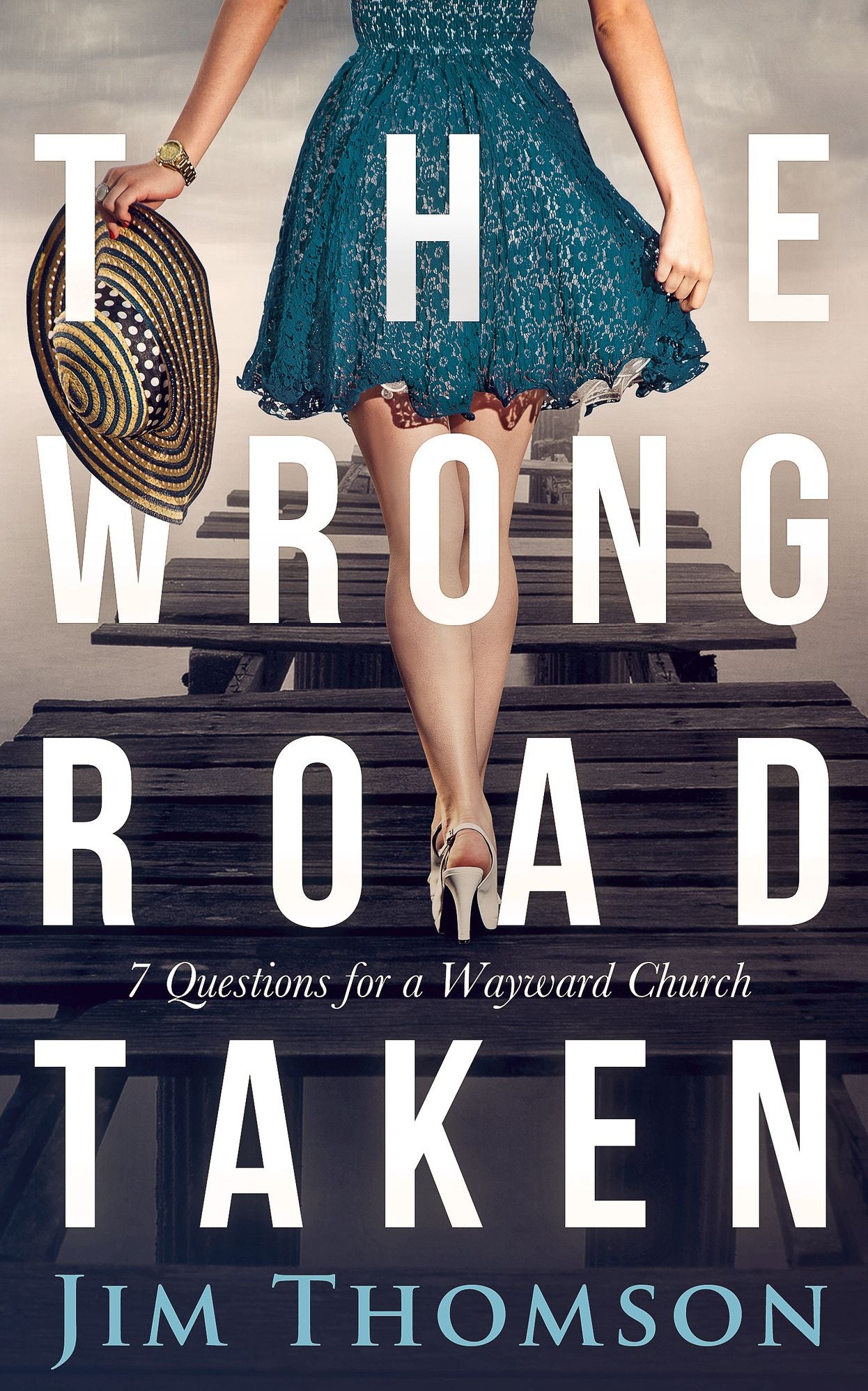 The Wrong Road Taken: 7 Questions for a Wayward Church