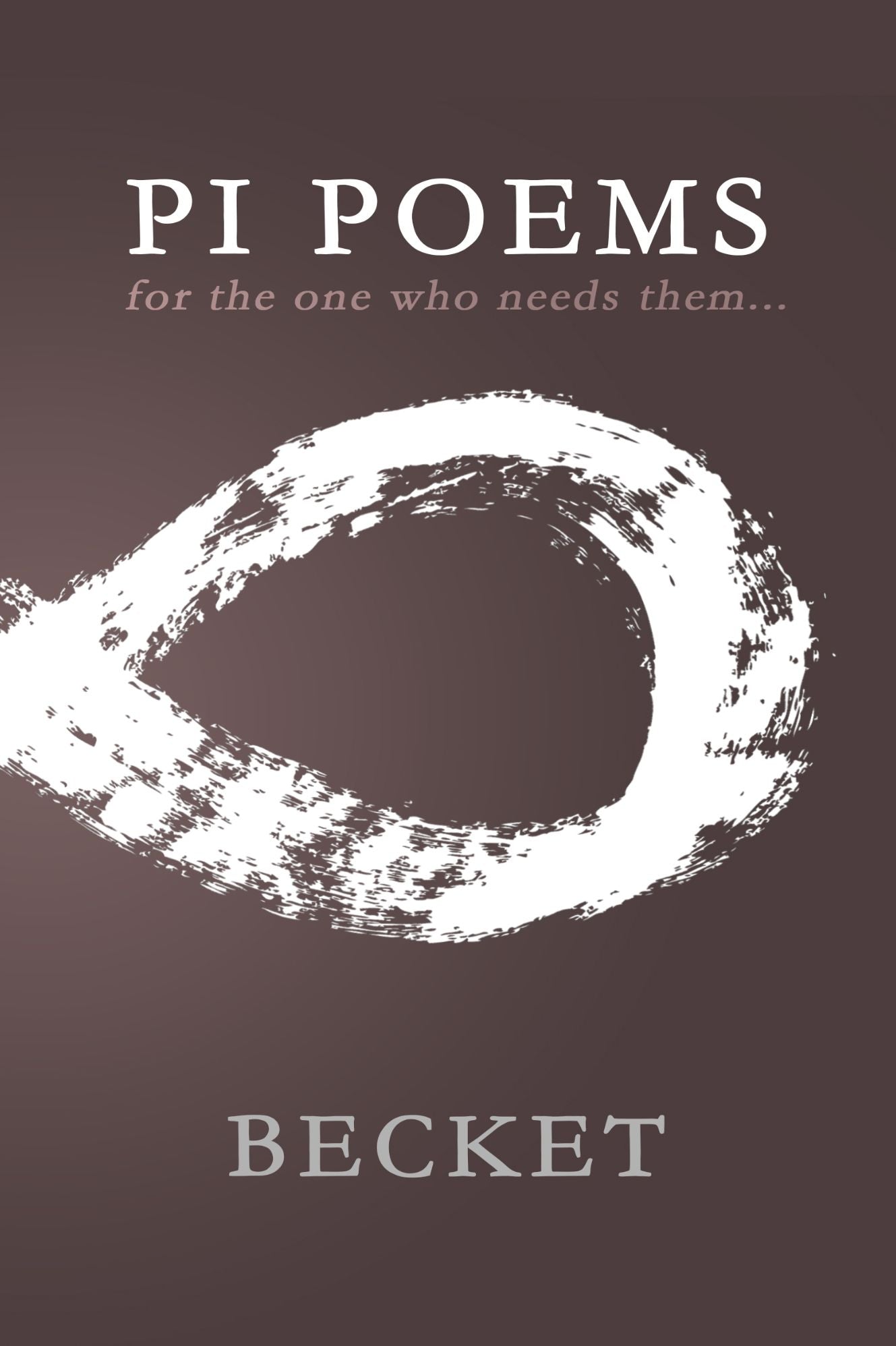 Pi Poems: for the one who needs them...