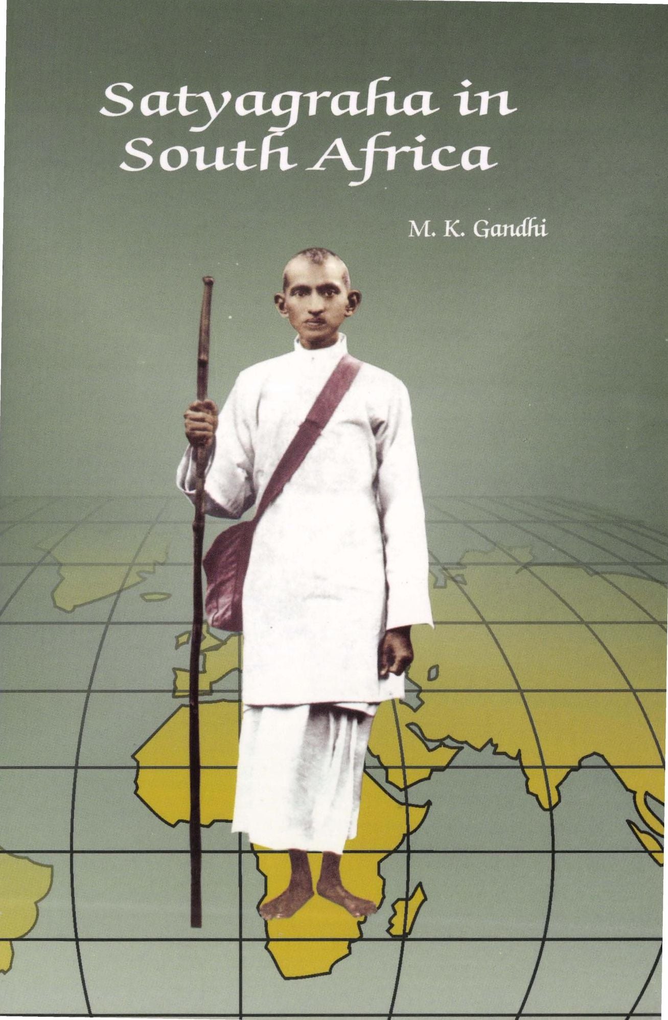 Sathyagraha In South Africa