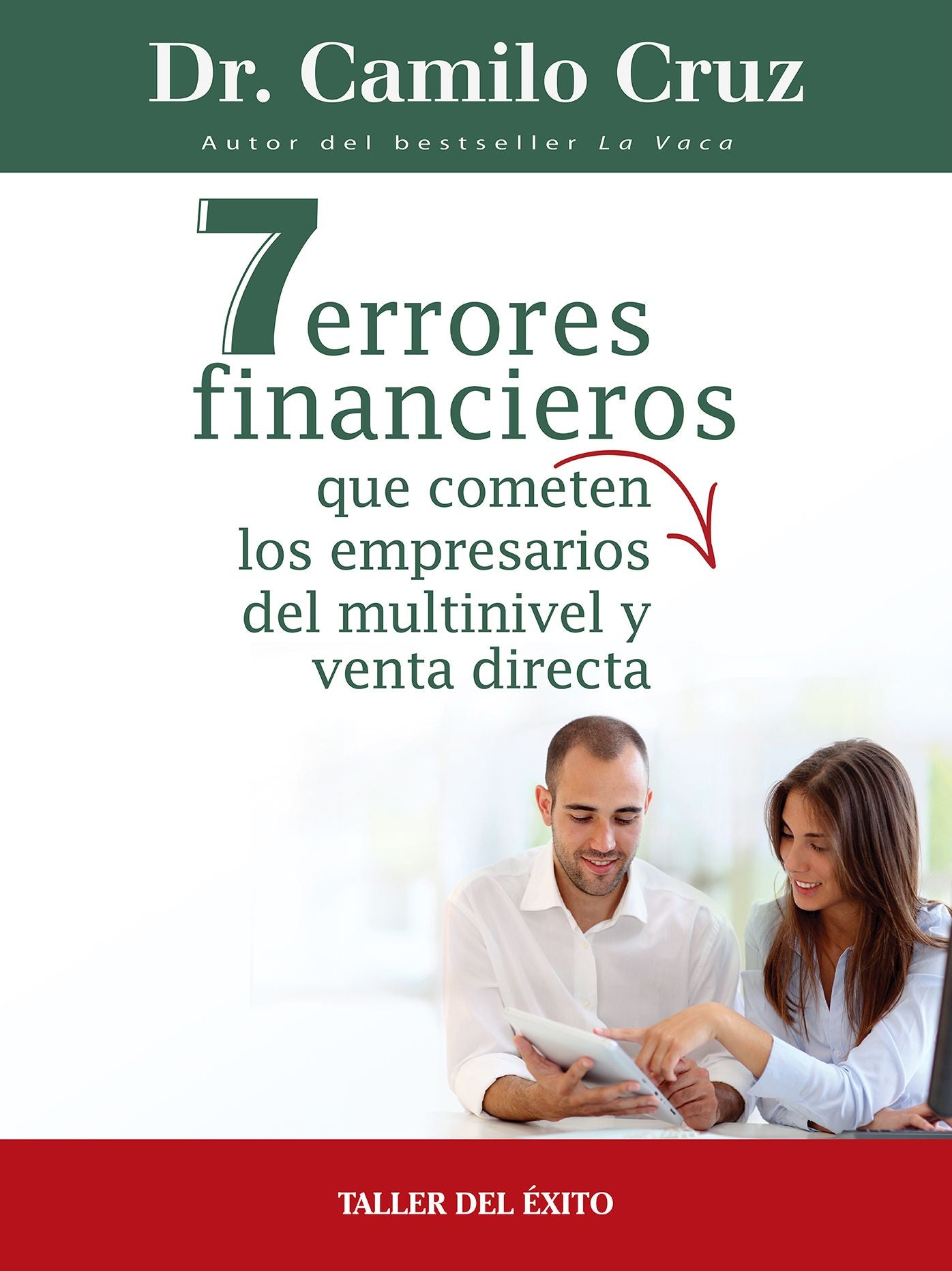 7 errores financieros que cometen los empresarios del multinivel y venta directa