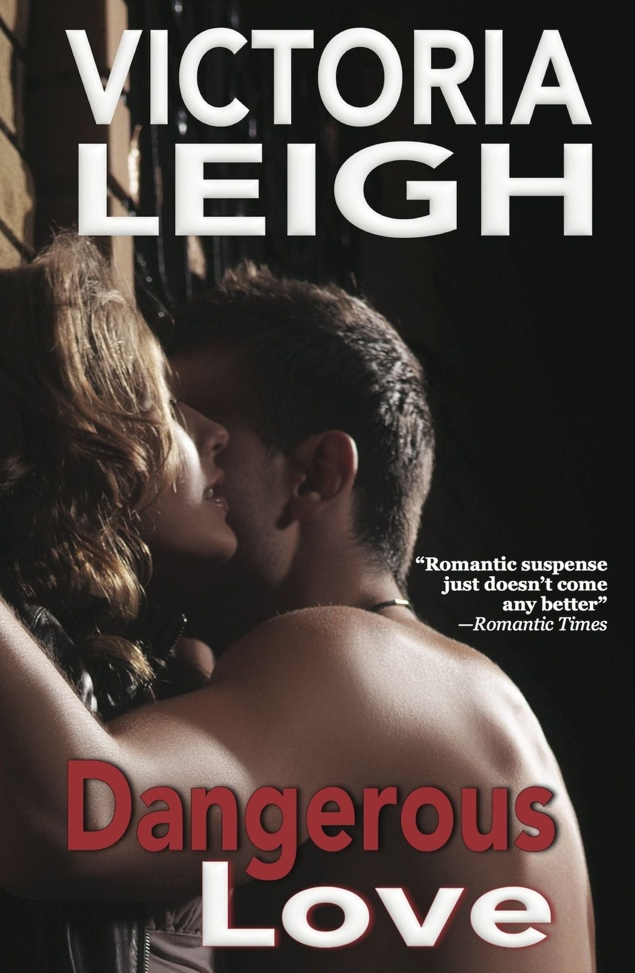 Dangerous Love