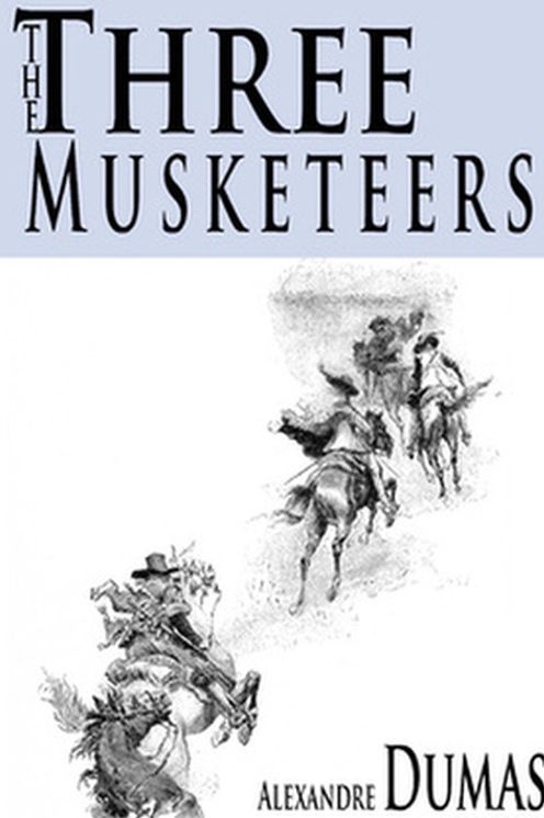 The Three Musketeers D'Artagnan Romances #1