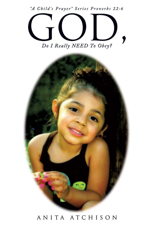 "A Child's Prayer" Series Proverbs 22:6