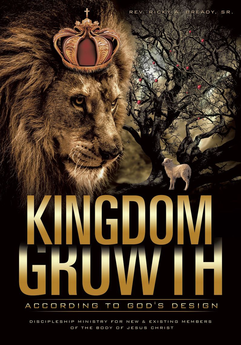Kingdom Growth According To God's Design