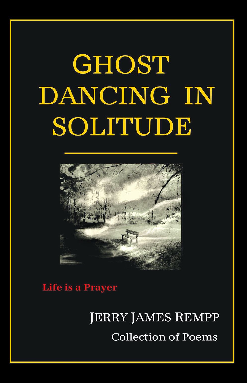 Ghost Dancing in Solitude