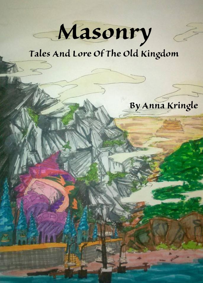 Masonry: Tales And Lore Of The Old Kingdom