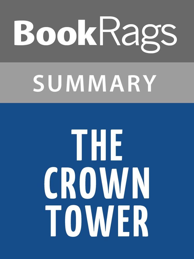 The Crown Tower by Michael J. Sullivan l Summary & Study Guide