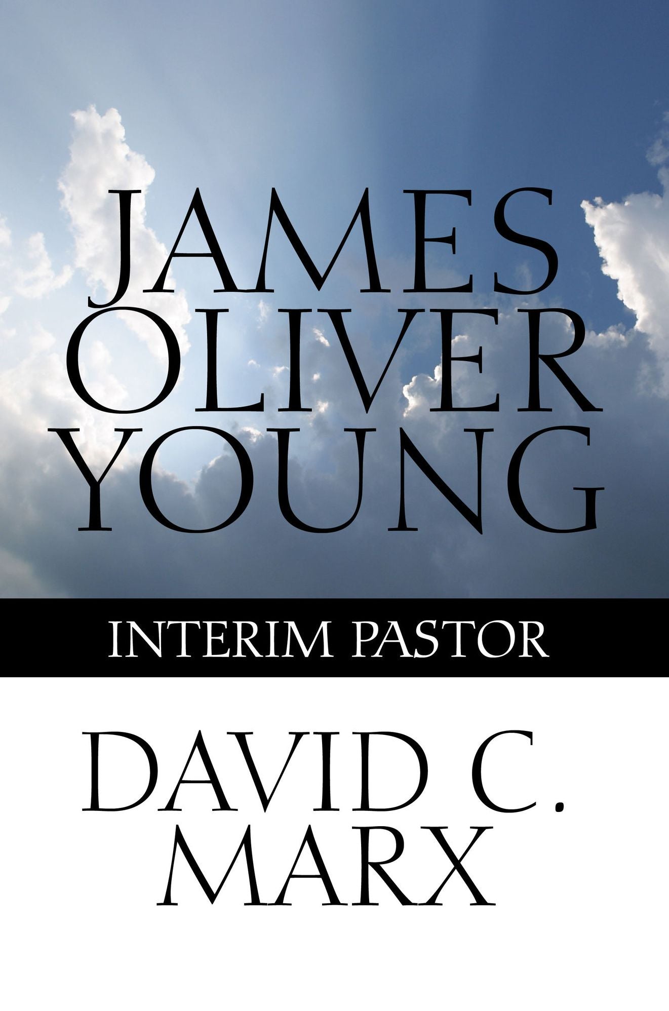 James Oliver Young: Interim Pastor