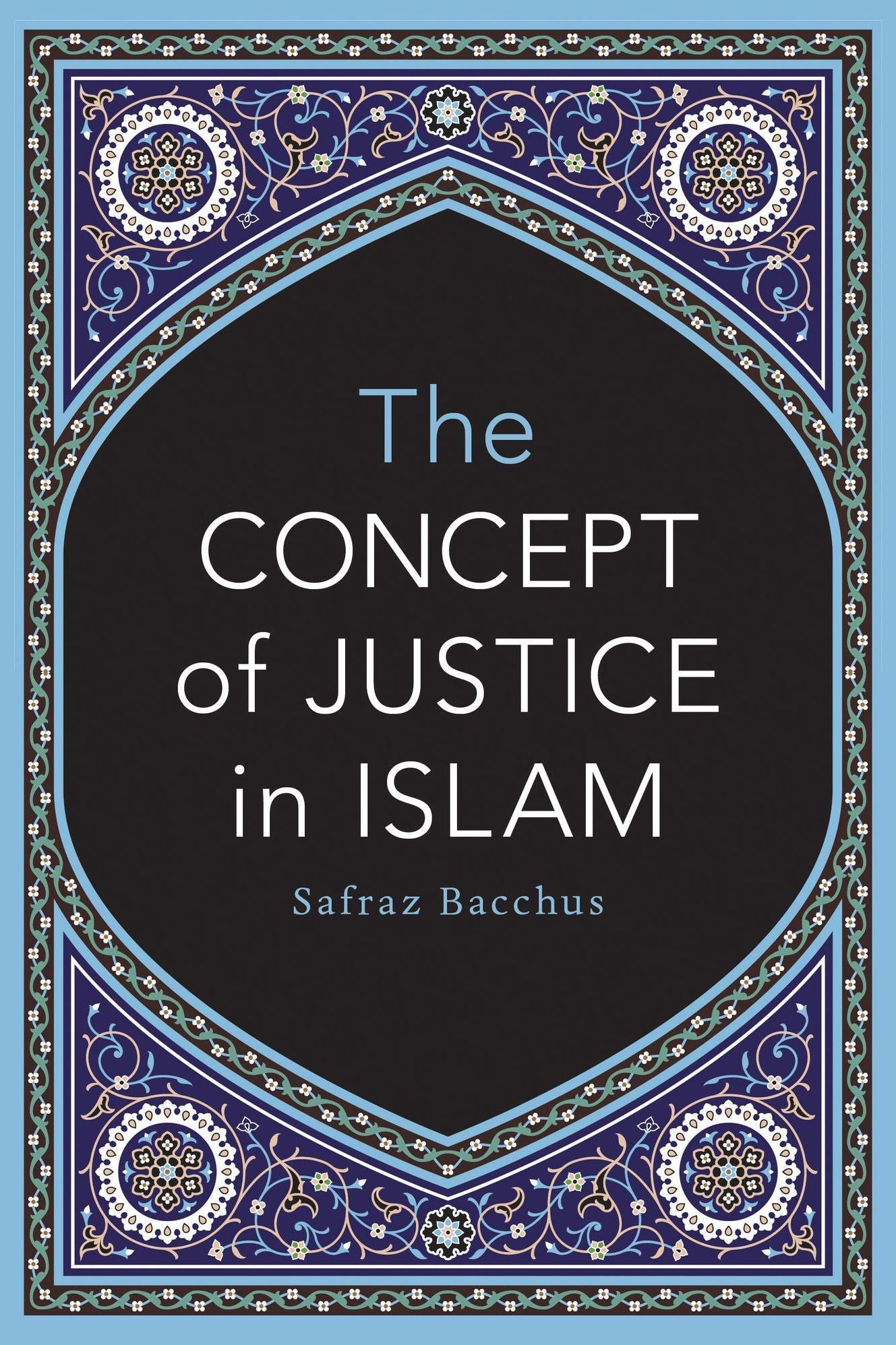 The Concept of Justice in Islam