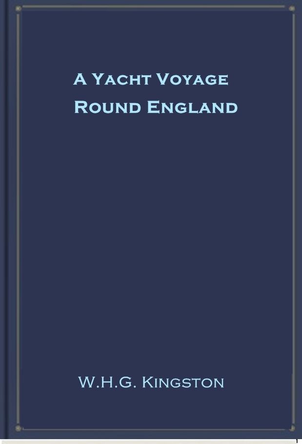 A Yacht Voyage Round England