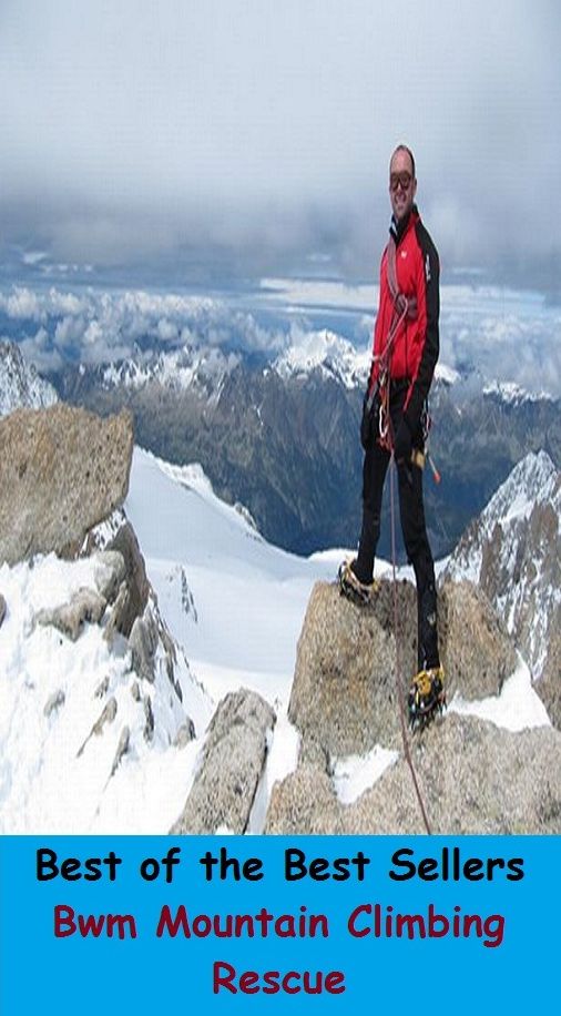 Best of the Best Sellers Mountain Climbing Rescue ( ascend , mount, scale, scramble up, clamber up, shinny up, go up, walk up, conquer, gain )