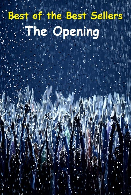 Best of the Best Sellers The Opening (the one, the one-page company, the online 401, the only, the open sea, the operation, the opposite, the oppressed, the ordinary, the organ)