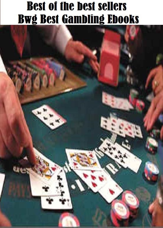 Gambling Books: Best Gambling Ebooks ( bookie, horse racing, association football, point spread, betting, gambling, gaming, card game, frame, bettor, staking, bookmarker, backer, cardshark, dicer, player, plunger, numbers runner )