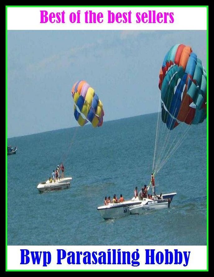 Best of the Best Sellers Bwp Parasailing Hobby( pastime, leisure activity, leisure pursuit, sideline, side interest, diversion, avocation, recreation, entertainment, amusement)