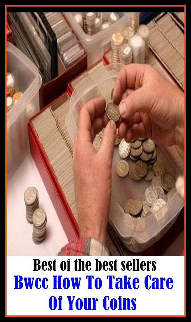 Best of the Best Sellers Bwcc How To Take Care Of Your Coins (safekeeping, supervision, custody, charge, protection, control, responsibility, guardianship, wardship, attentiveness)
