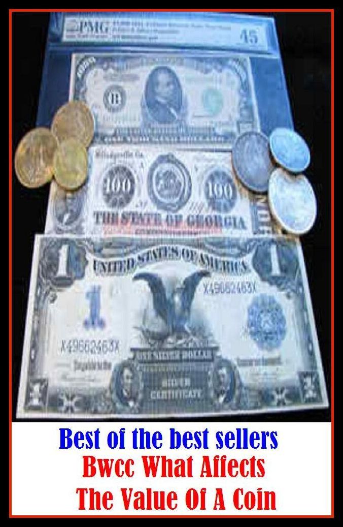 Best of the Best Sellers Bwcc What Affects The Value Of A Coin (worth, usefulness, advantage, benefit, gain, profit, good, help, merit, helpfulness, avail, importance, significance)