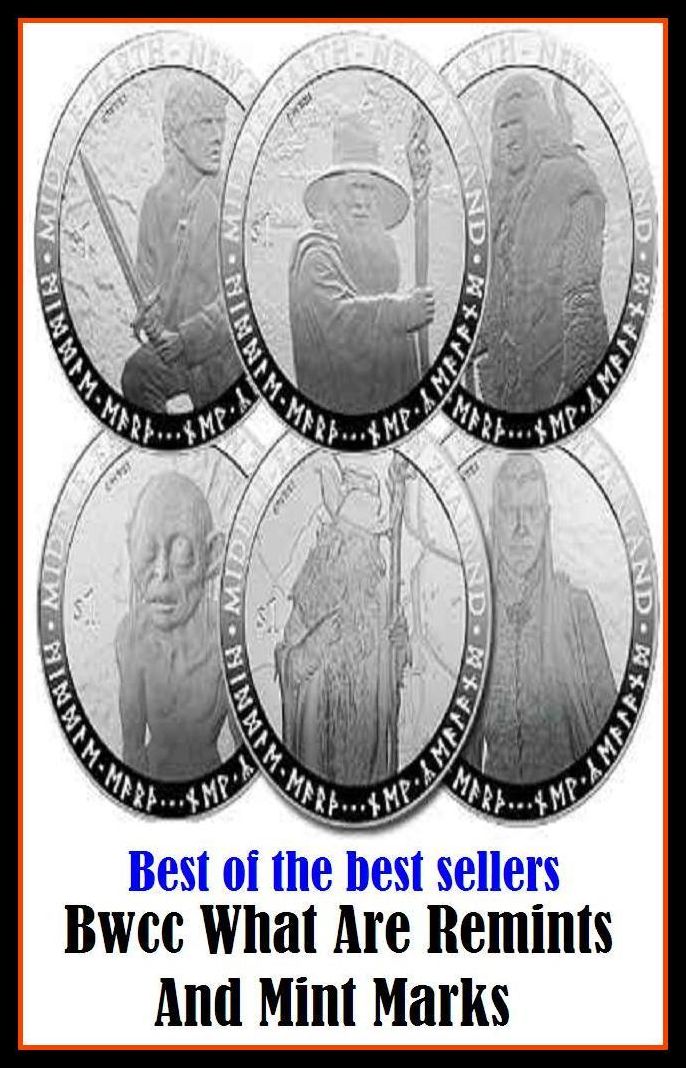 Best of the Best Sellers Bwcc What Are Remints And Mint Marks (blemish, symbol, logo, point, sign, impression, characteristic, grade, target, print)