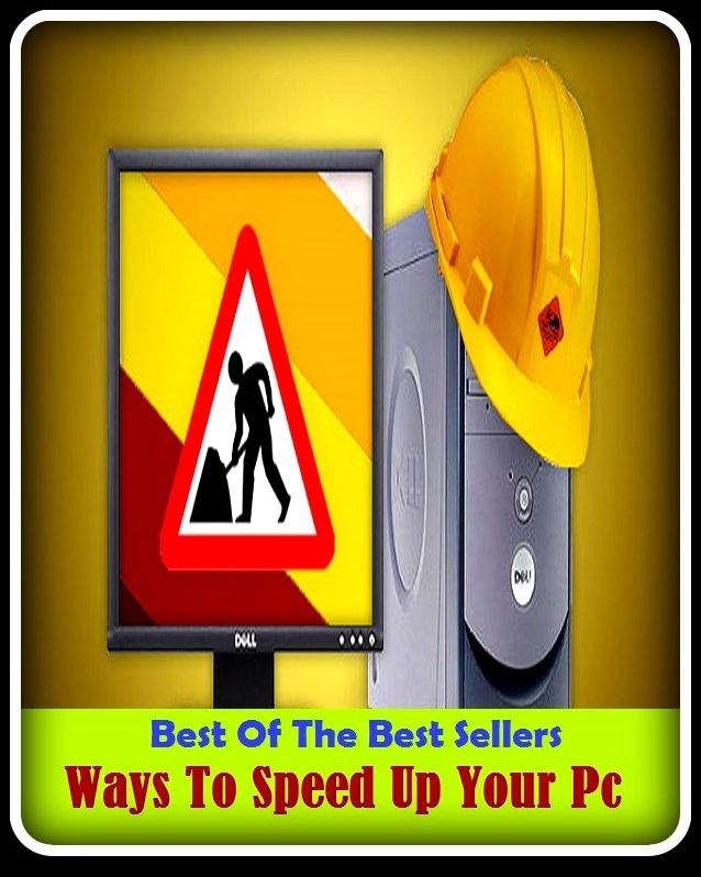 99 cent best seller Ways To Speed Up Your Pc (way point, way point health innovations, ways, ways and means, ways and means committee, ways go, wayside, wayside pulpit, wayside shrine, waterfront)