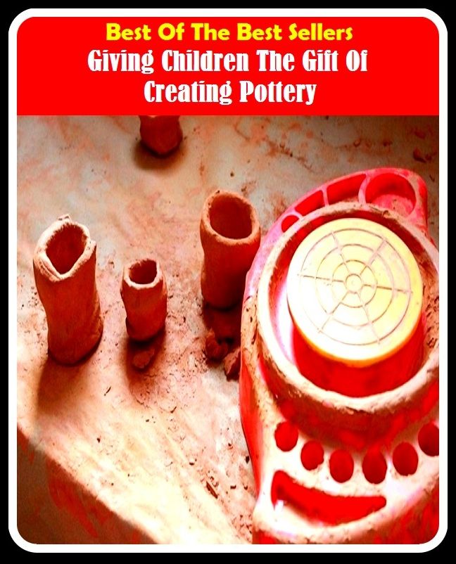 99 cent best seller Giving Children The Gift Of Creating Pottery (gift aid, gift card, gift certificate, gift giving, gift horse, gift of gab, gift of the gab, gift shop, gift tax, gift tax in the united states)