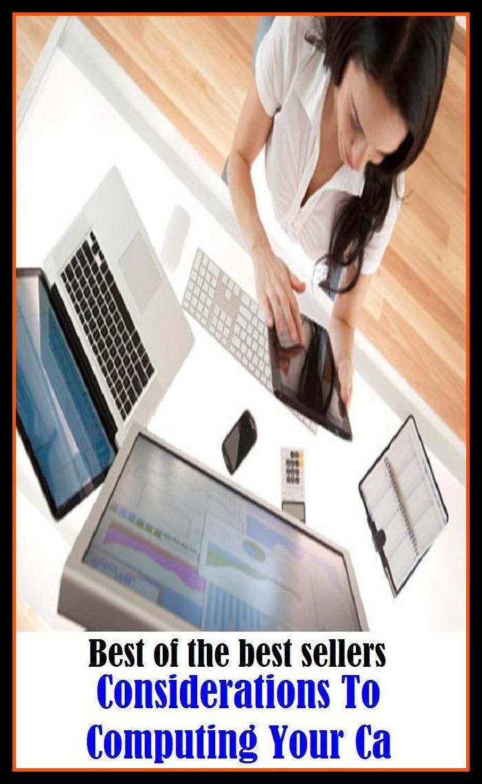 Best of the Best Sellers Considerations To Computing Your Ca ( thought, deliberation, reflection, contemplation, rumination, meditation, examination, inspection, scrutiny, analysis )