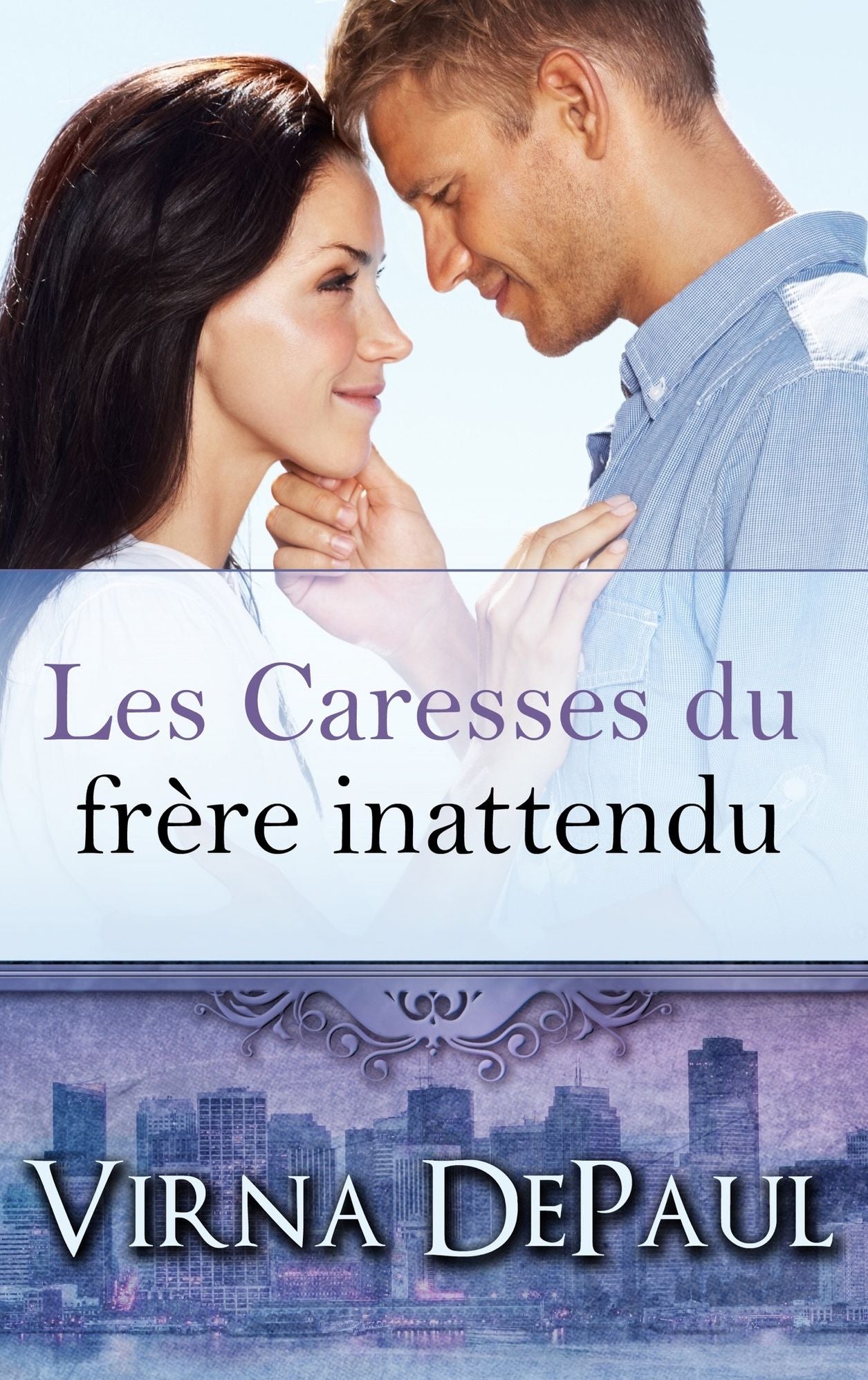 Les Caresses du frere inattendu