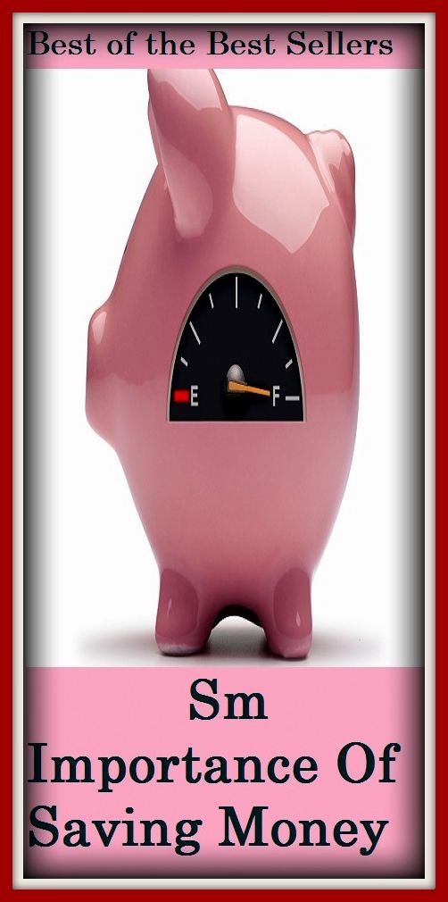 Best of the best sellers Sm Importance Of Saving Money ( budgeting, allocate, calculate, apportion, compute, cost, estimate, predict, ration, allotment, allowance, donation, giving, funding, grant, marketing )