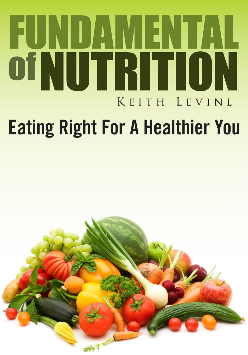 Fundamental Of Nutrition