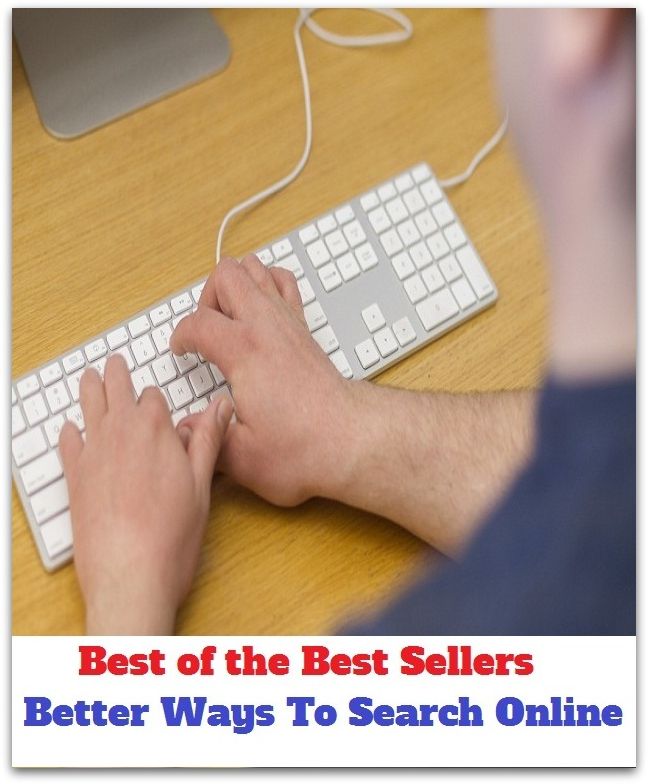 Best of the Best Sellers Better Ways To Search Online ( ability, would fain do, ache to, wonting, actions, wish very much, acts, wish to, adit, wish )