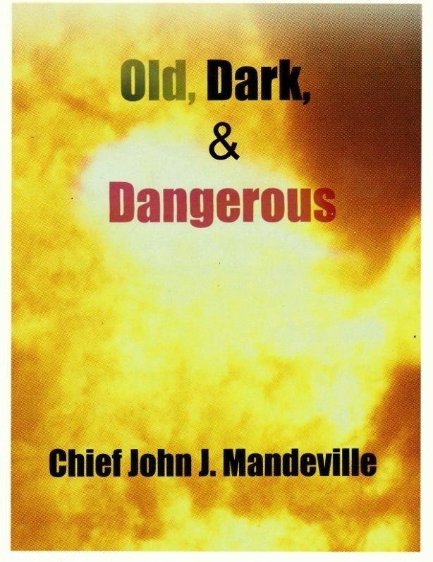 Old Dark and Dangerous