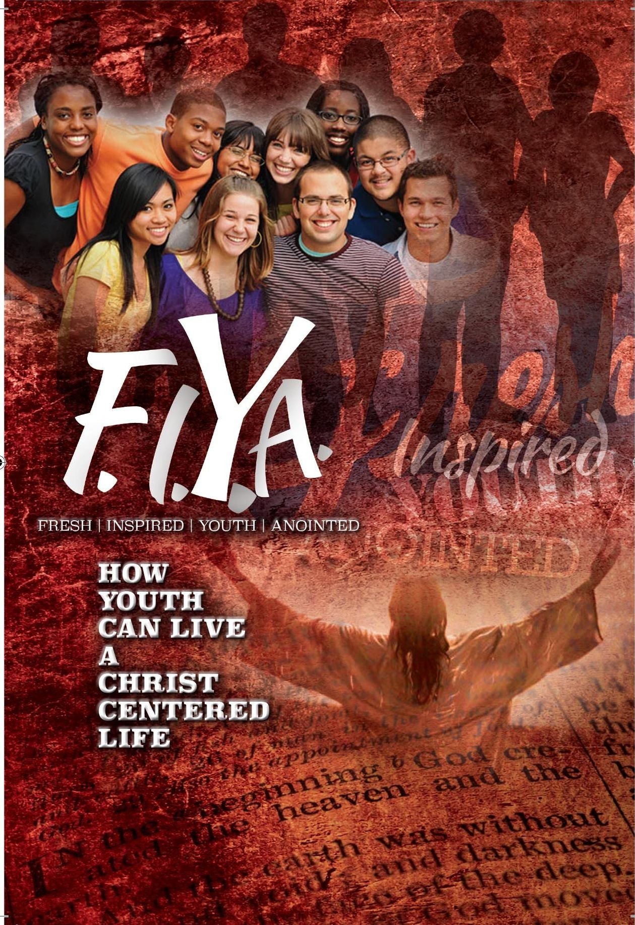 F.I.Y.A.: Fresh Inspired Youth Anointed