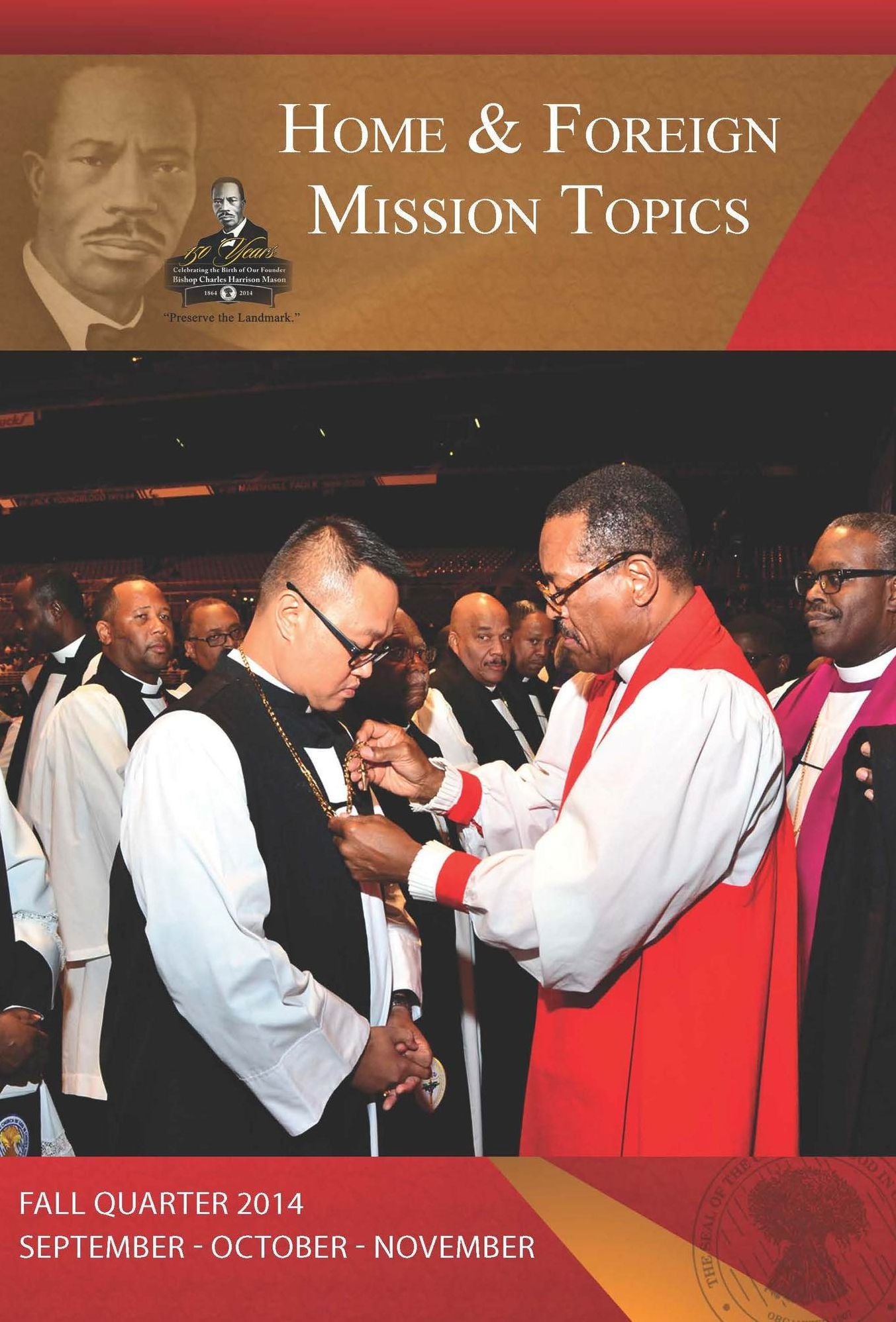 Home and Foreign Mission Topics: Fall 2014