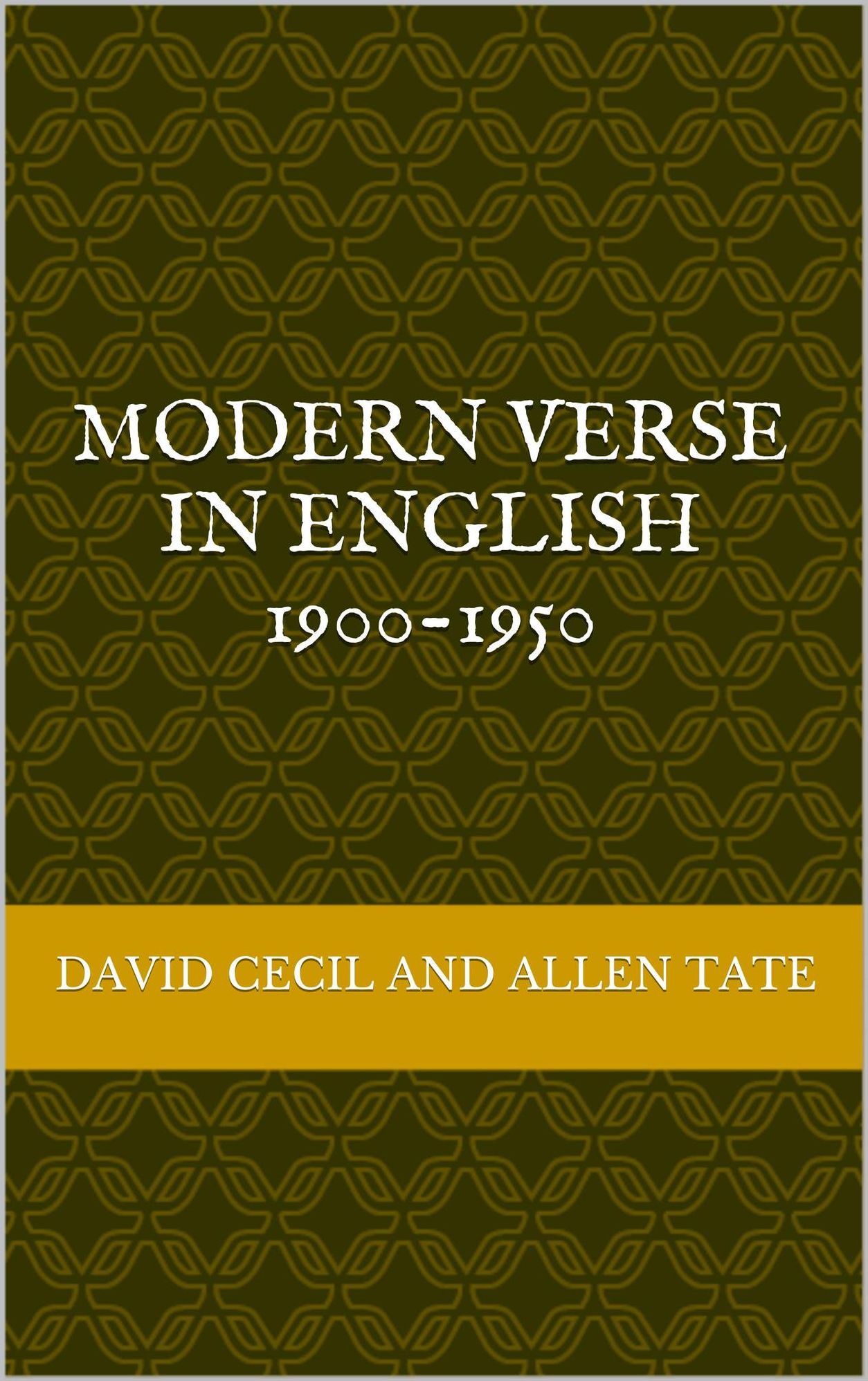 Modern verse in English, 1900-1950