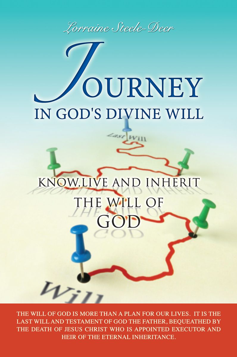 JOURNEY IN GOD'S DIVINE WILL