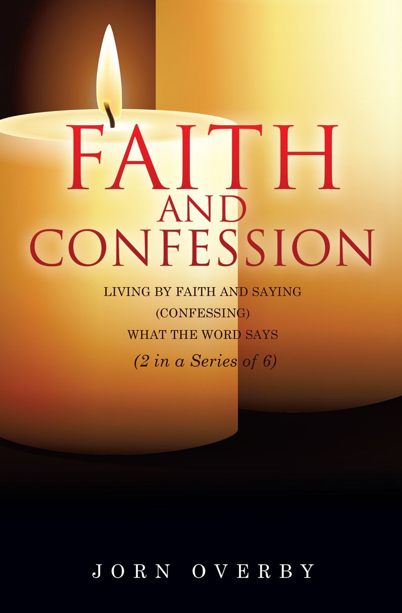 FAITH AND CONFESSION
