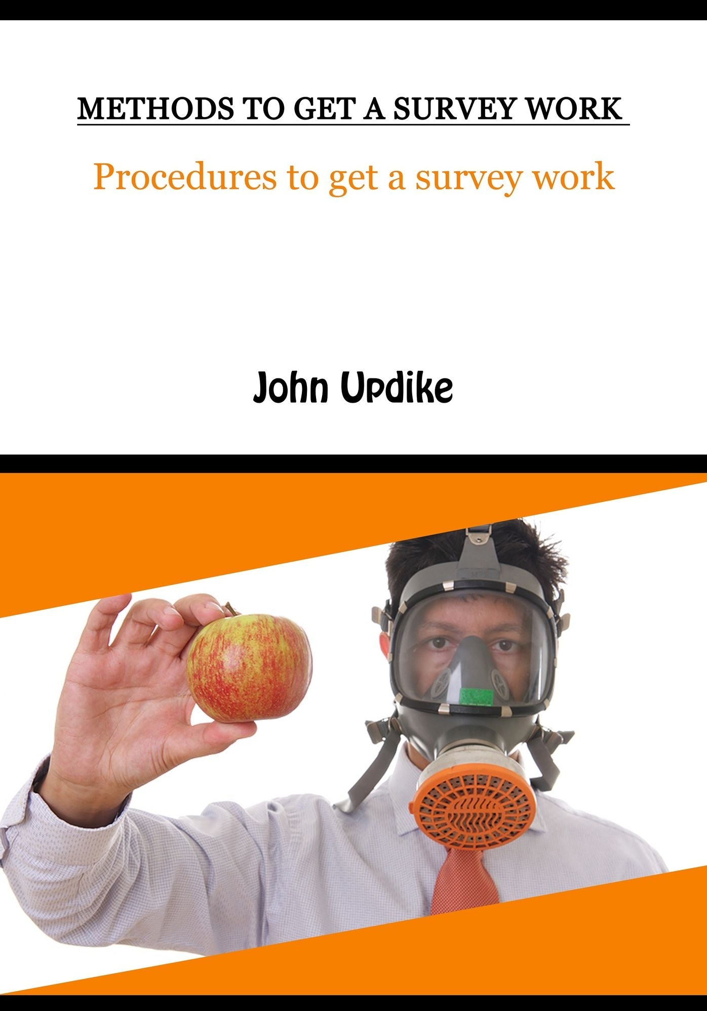 Methods to get a survey work