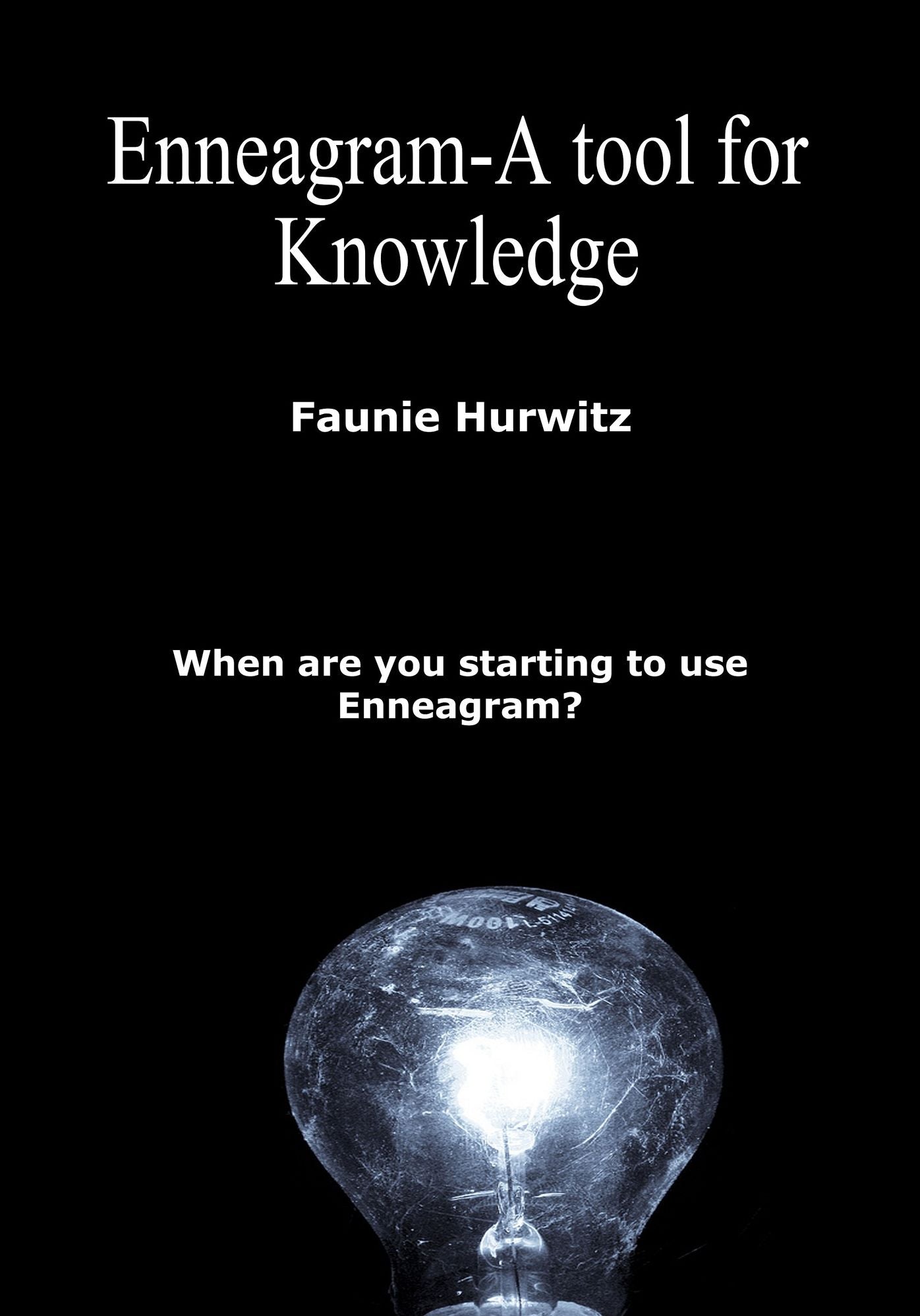 Enneagram-A tool for Knowledge