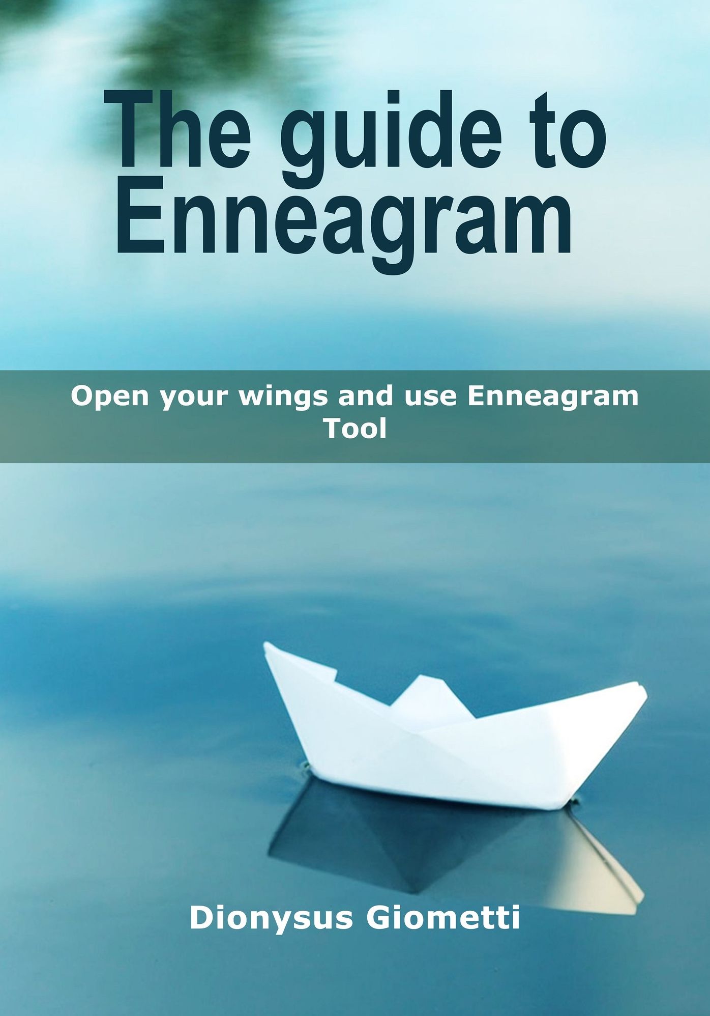 The guide to Enneagram