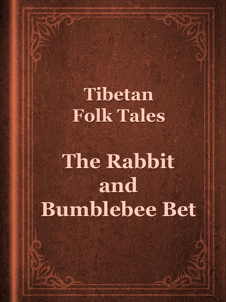 The Rabbit and Bumblebee Bet